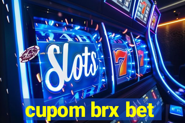 cupom brx bet